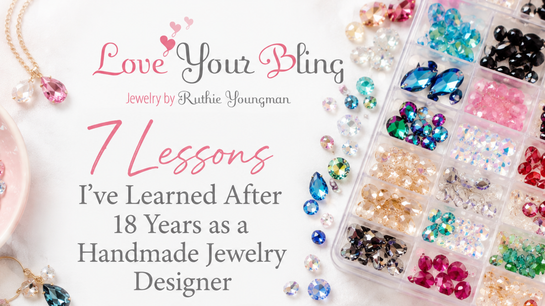 7 Lessons I've Learned as a Handmade Jewelry Designer